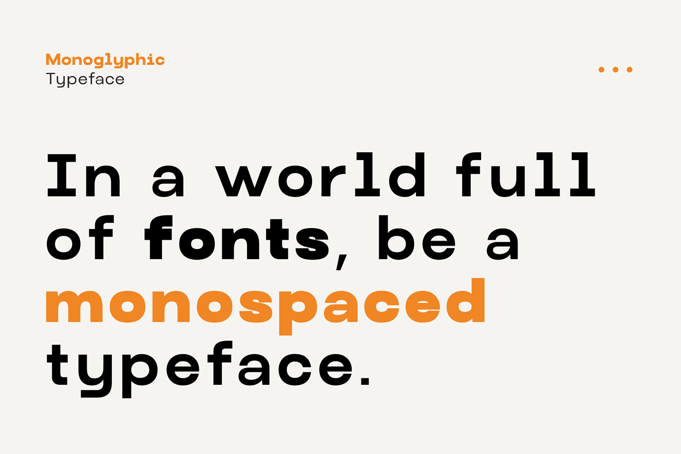Monoglyphic - Clean Monospace Typeface Font Character Map