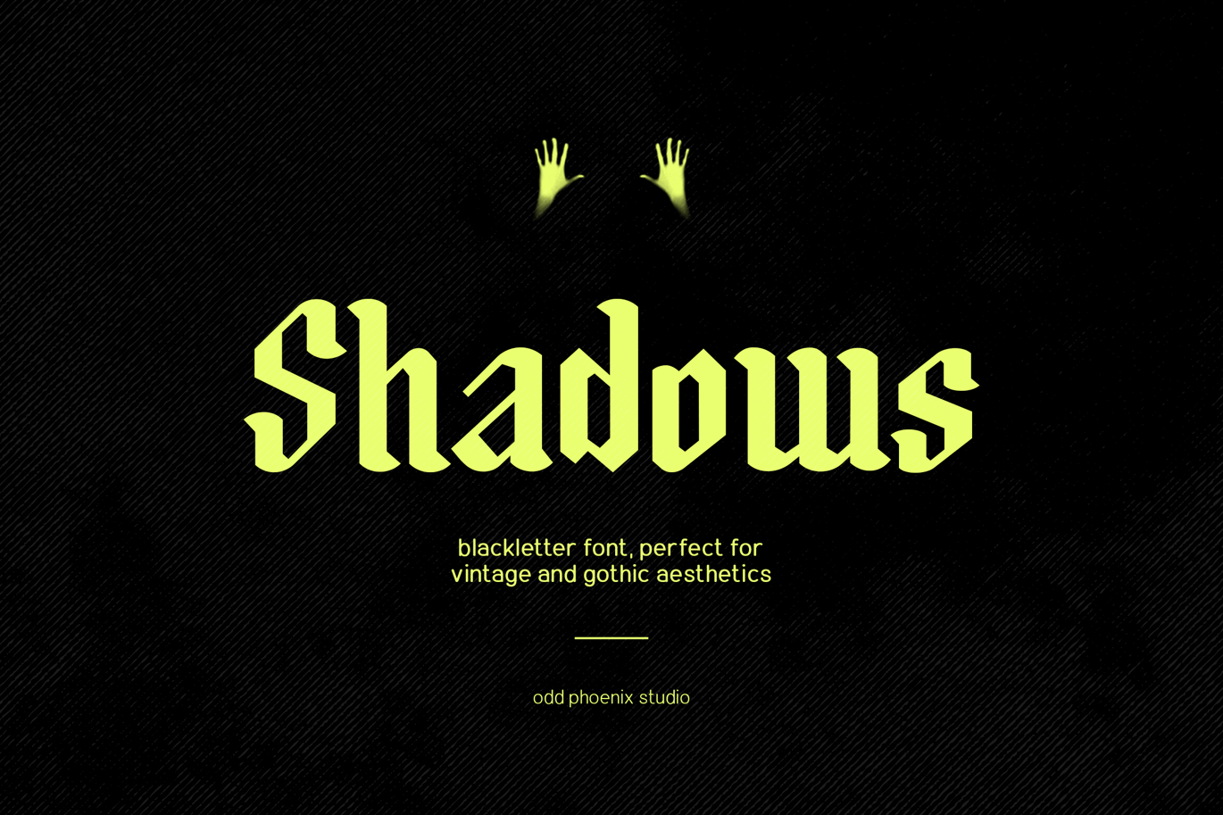 Shadows - Vintage Gothic Blackletter Typeface Font Sample