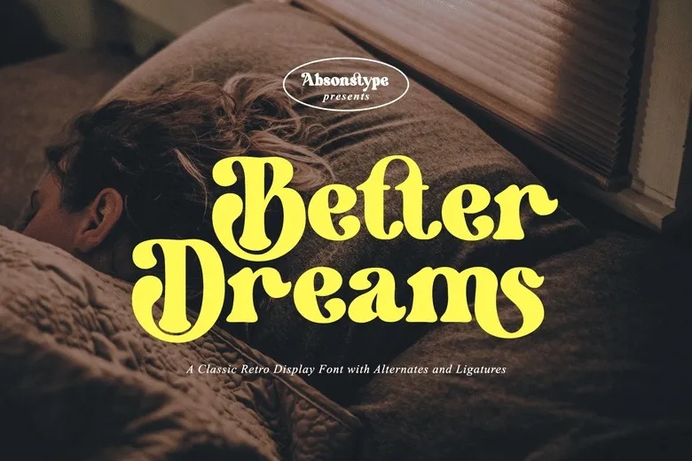 Better Dreams Font