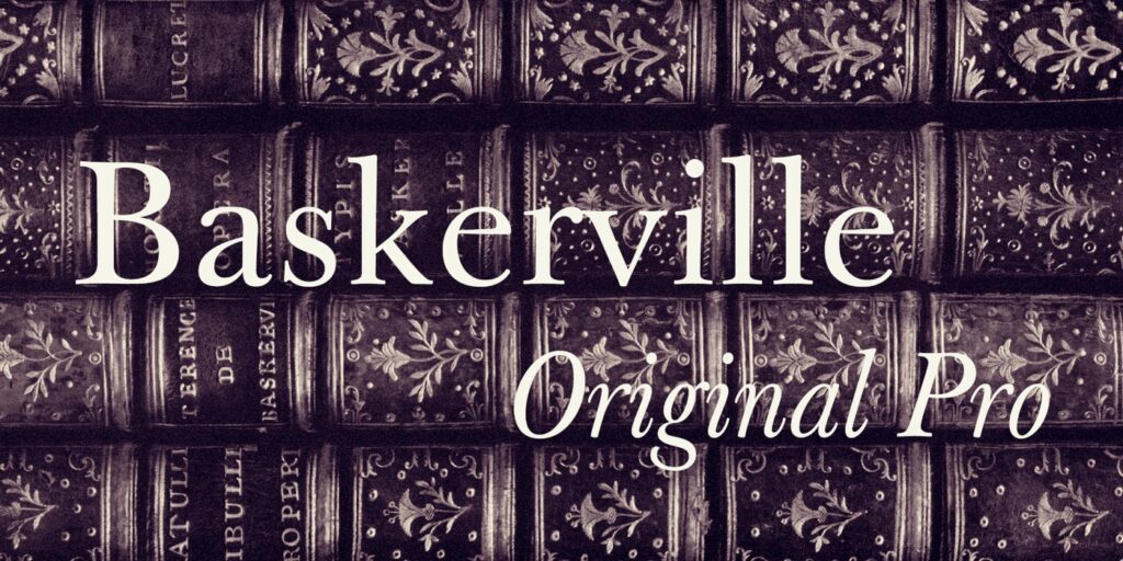 Baskerville Font Family