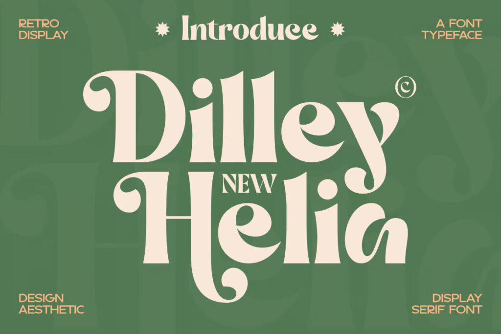 Dilley Helia - Serif Retro Typeface