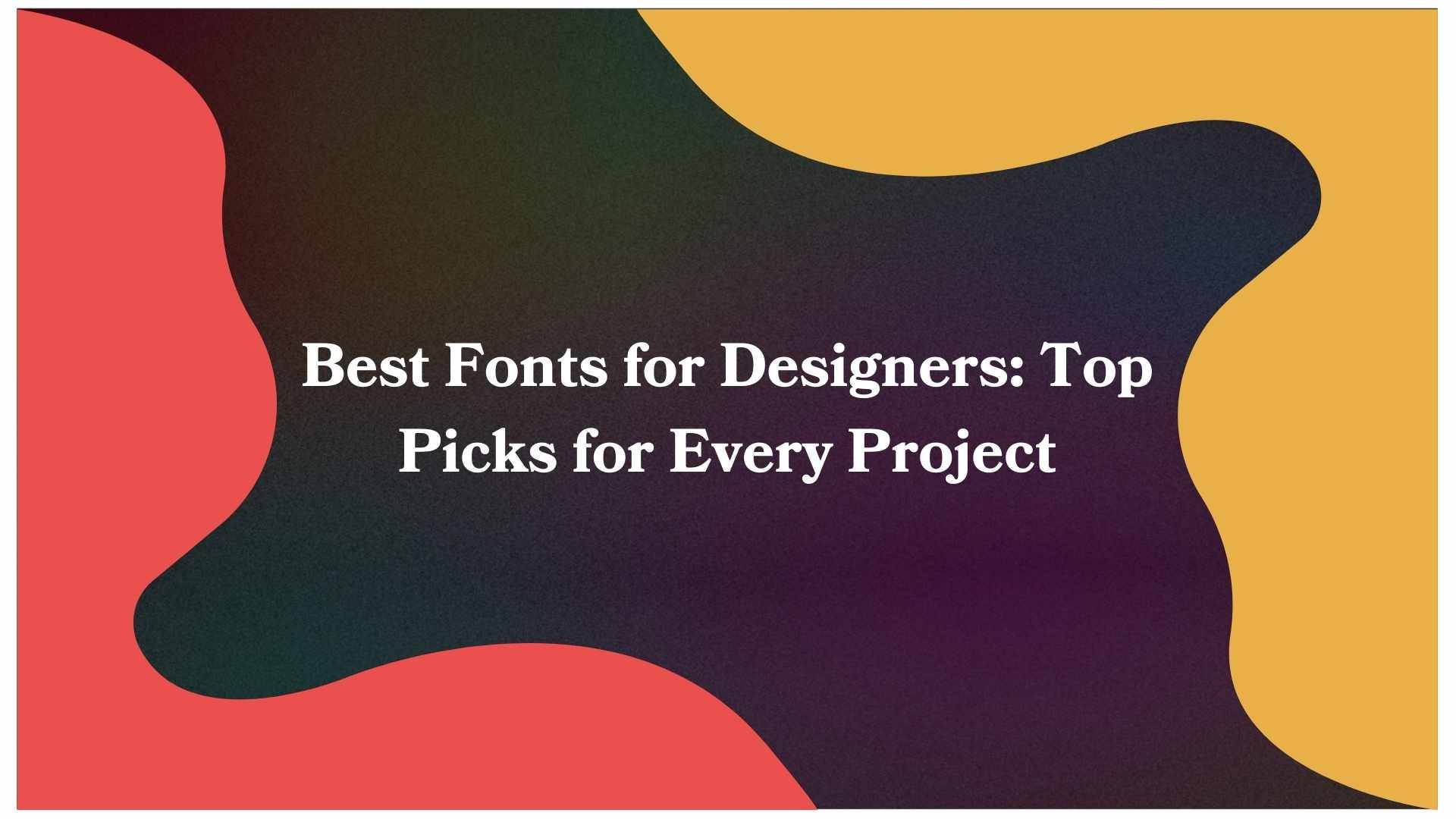 How to Choose the Perfect Font for Your Next Branding Project