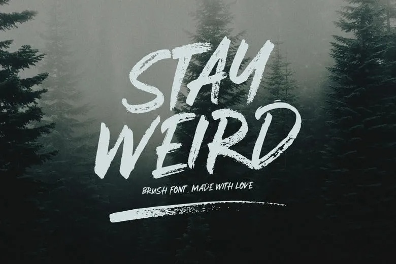 Stay Weird Font