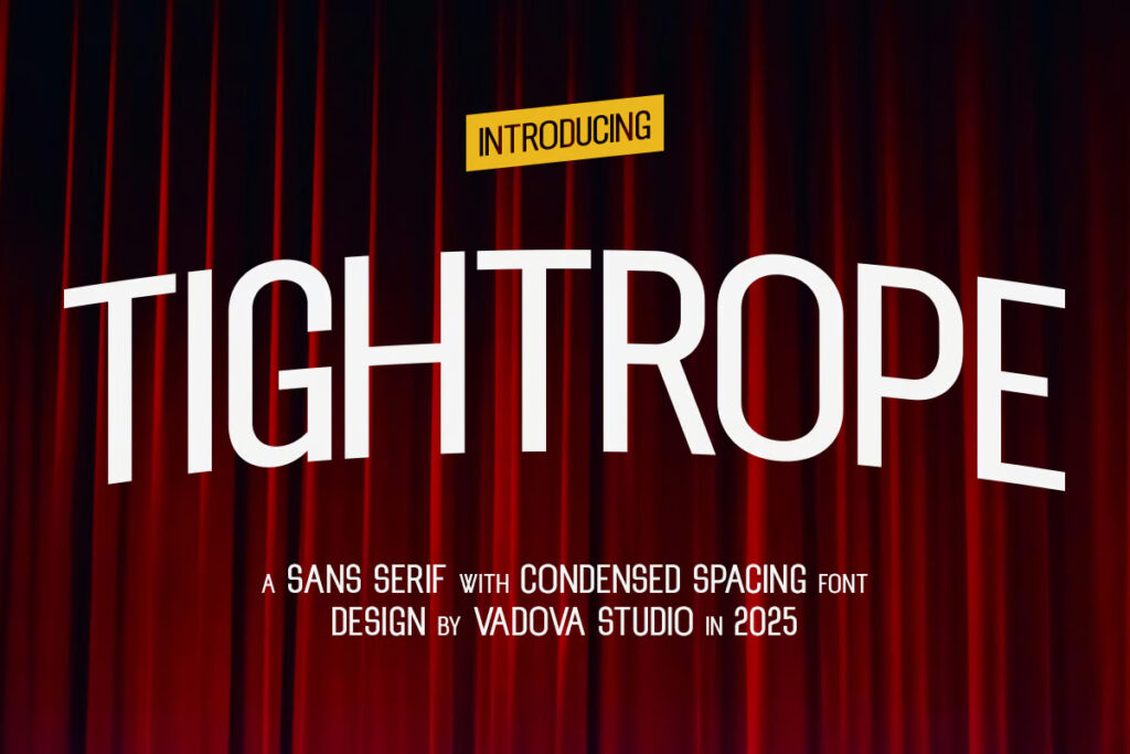 Tightrope Sans Serif Font